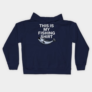 This is my fishing shirt Kids Hoodie